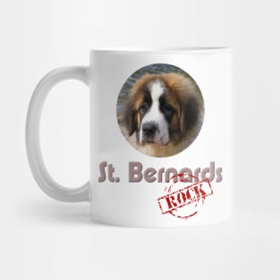 St. Bernards Rock! Mug